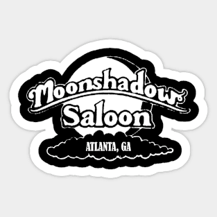 Moonshadow Saloon - Atlanta, GA Sticker